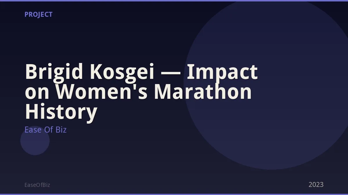 Brigid Kosgei — Impact on Women's Marathon History