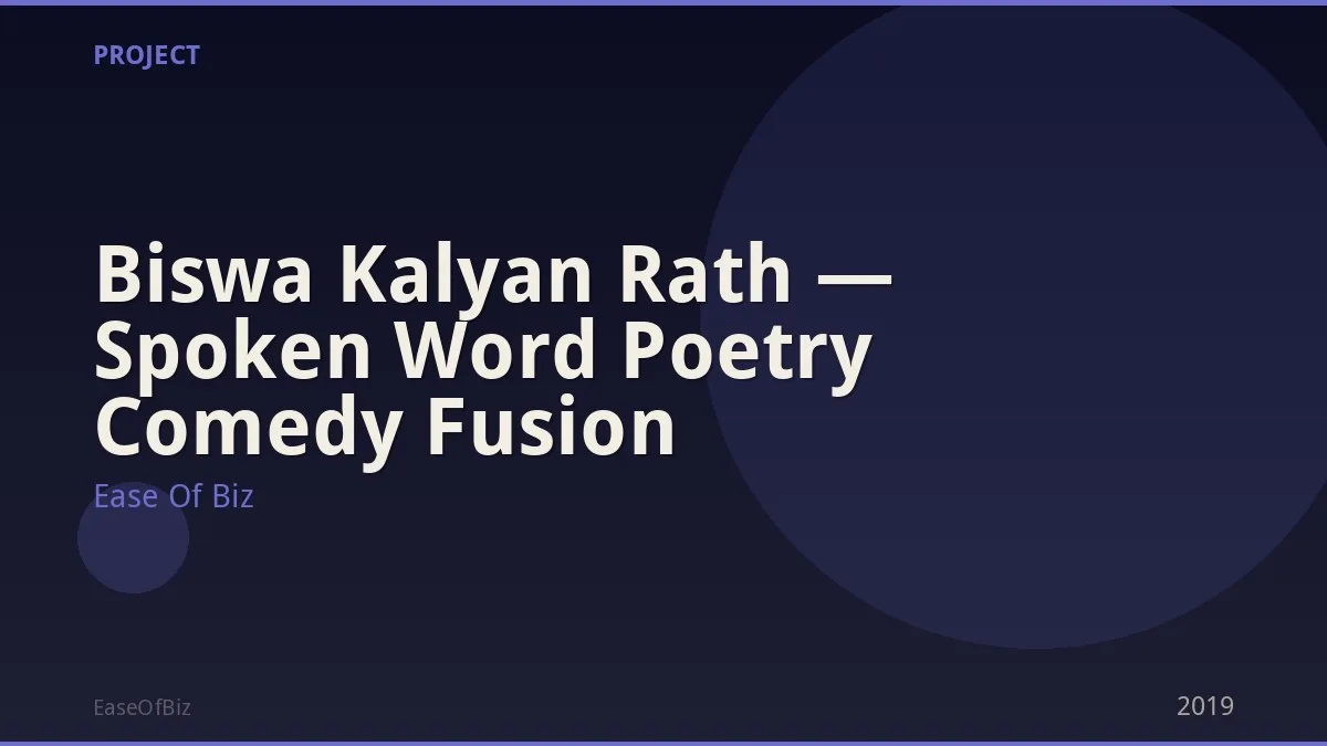 Biswa Kalyan Rath — Spoken Word Poetry Comedy Fusion
