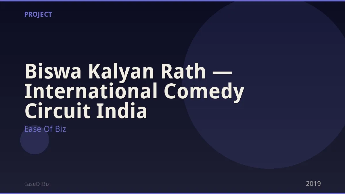 Biswa Kalyan Rath — International Comedy Circuit India