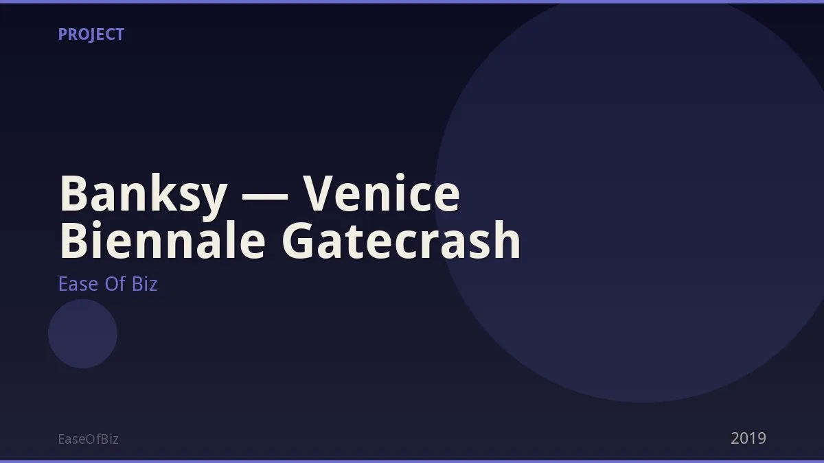 Banksy — Venice Biennale Gatecrash