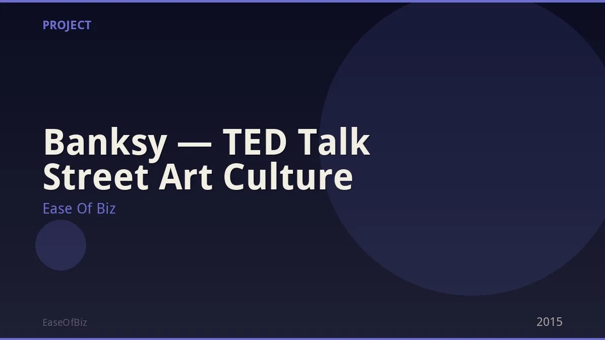 Banksy — TED Talk Street Art Culture