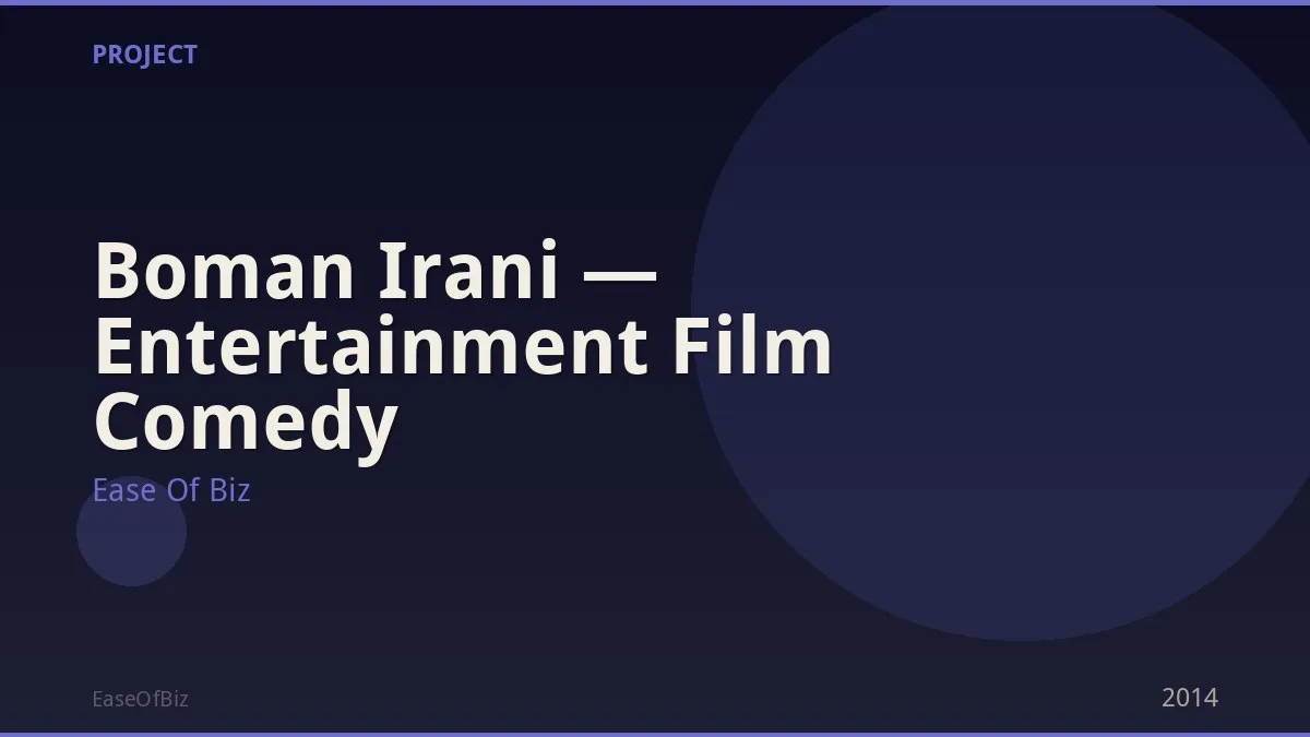 Boman Irani — Entertainment Film Comedy
