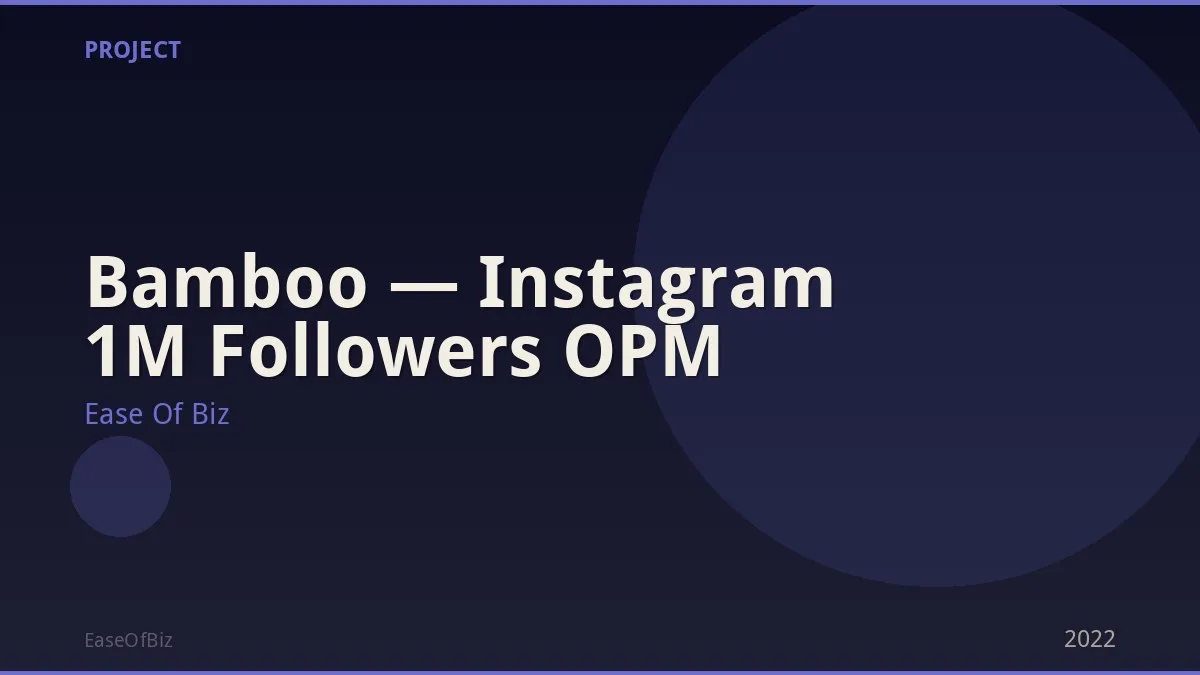 Bamboo — Instagram 1M Followers OPM