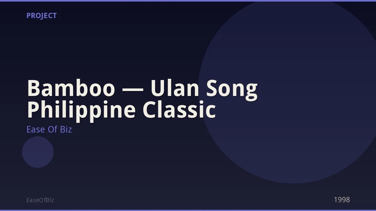 Bamboo — Ulan Song Philippine Classic