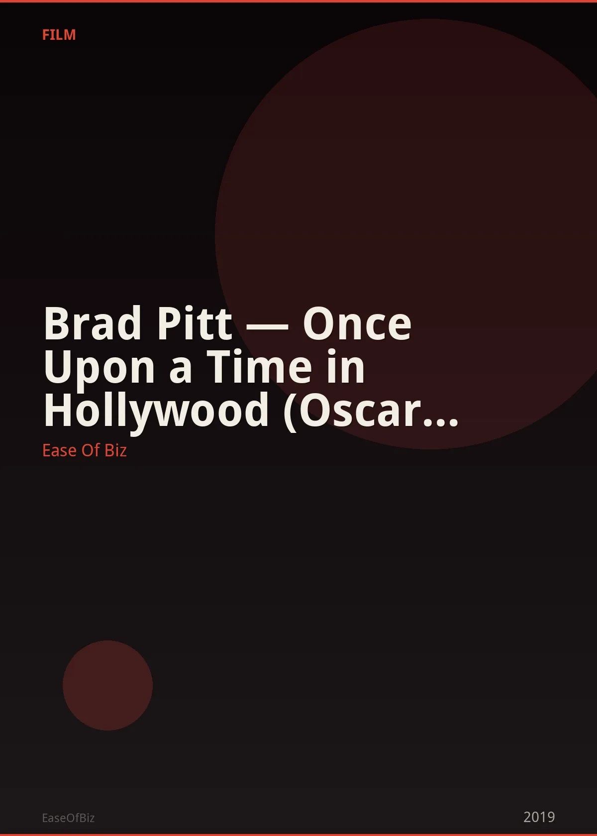 Brad Pitt — Once Upon a Time in Hollywood (Oscar Won)