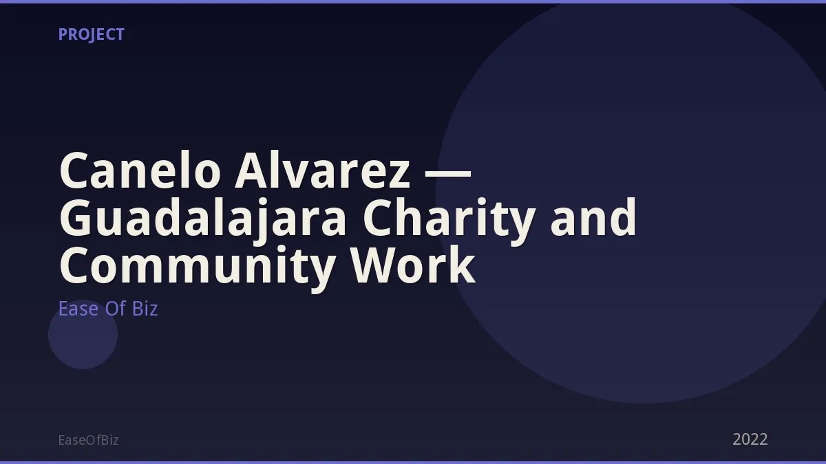 Canelo Alvarez — Guadalajara Charity and Community Work