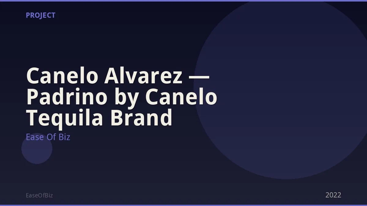 Canelo Alvarez — Padrino by Canelo Tequila Brand