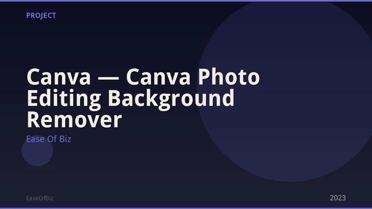 Canva — Canva Photo Editing Background Remover