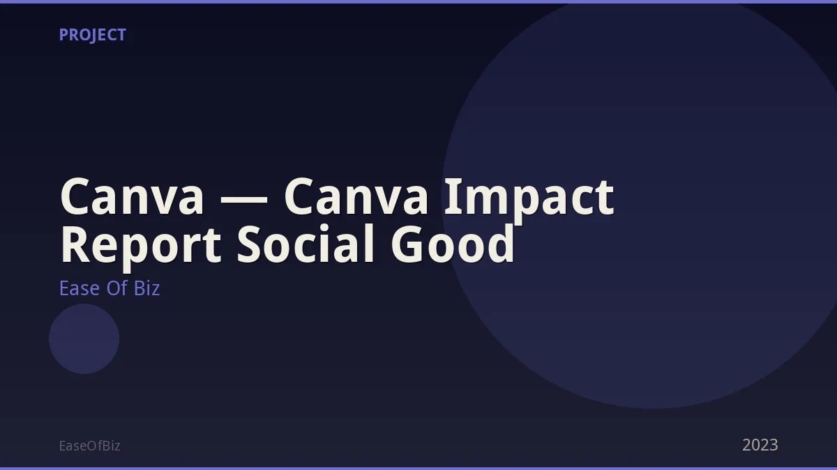 Canva — Canva Impact Report Social Good