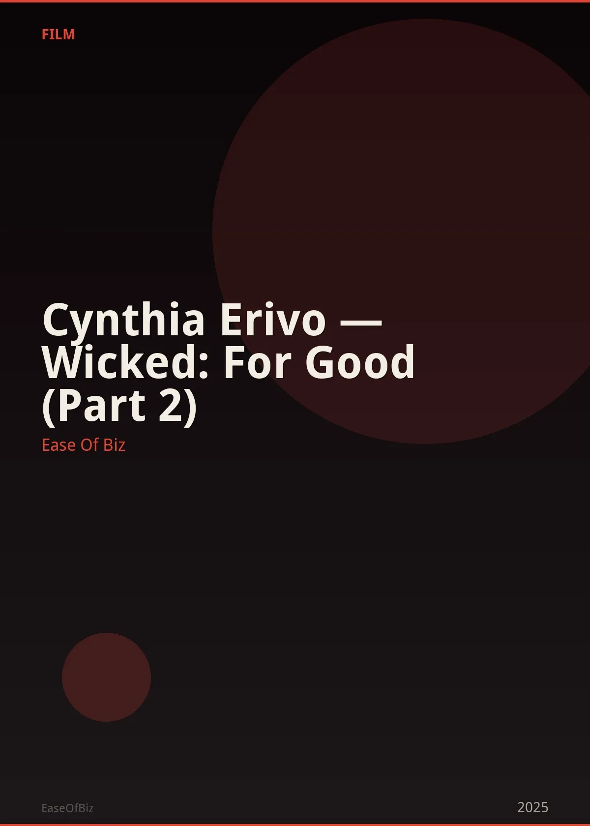Cynthia Erivo — Wicked: For Good (Part 2)