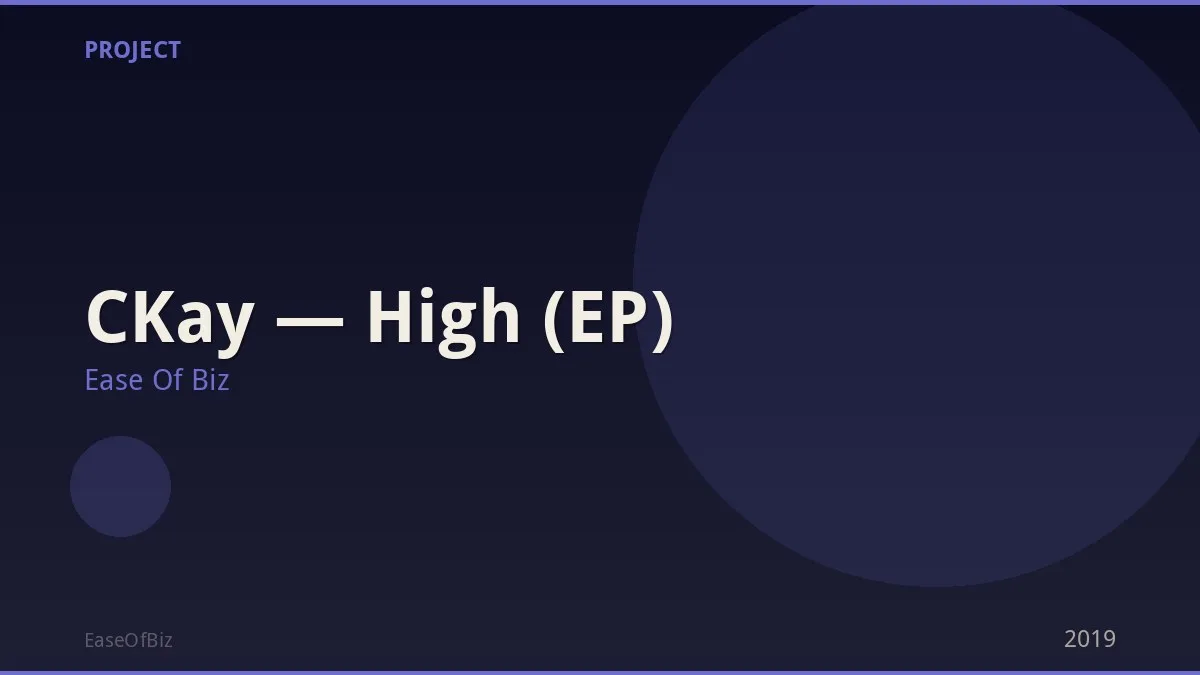 CKay — High (EP)