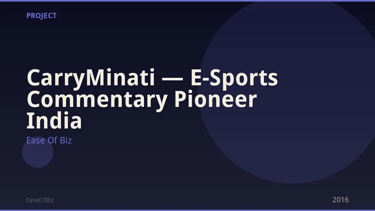 CarryMinati — E-Sports Commentary Pioneer India