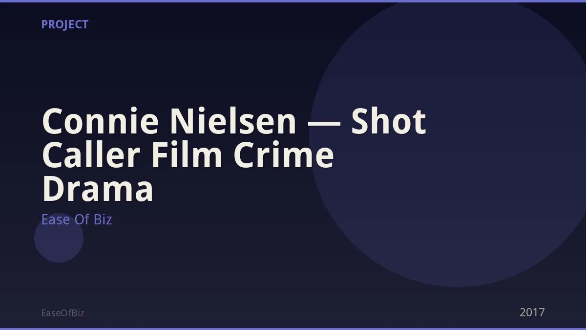 Connie Nielsen — Shot Caller Film Crime Drama