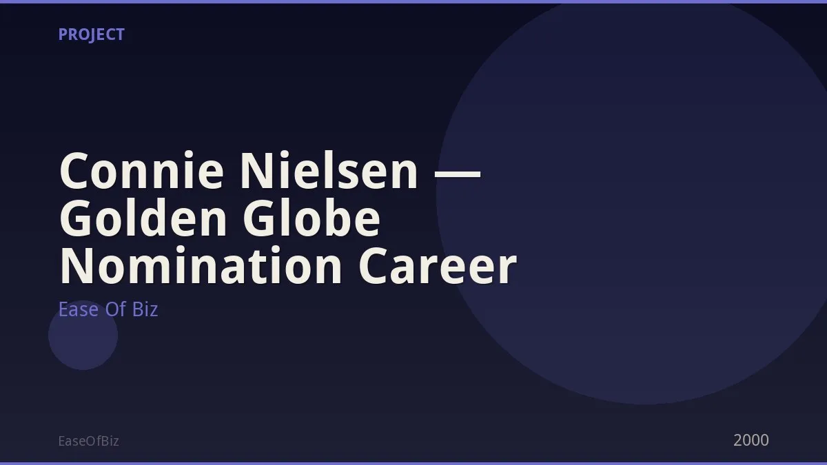 Connie Nielsen — Golden Globe Nomination Career