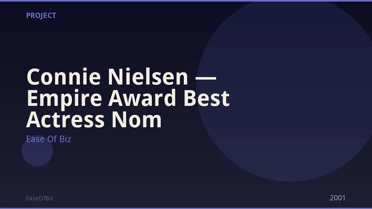 Connie Nielsen — Empire Award Best Actress Nom