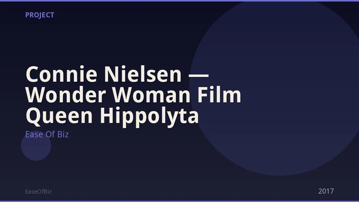 Connie Nielsen — Wonder Woman Film Queen Hippolyta