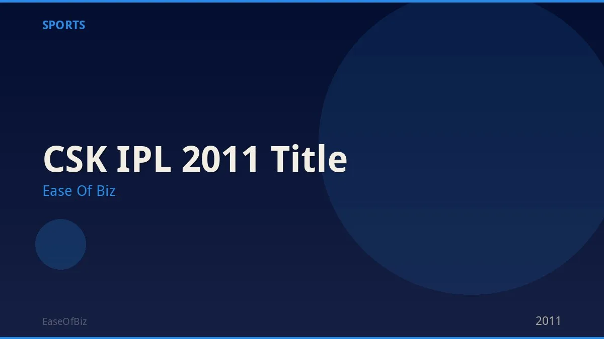 CSK IPL 2011 Title