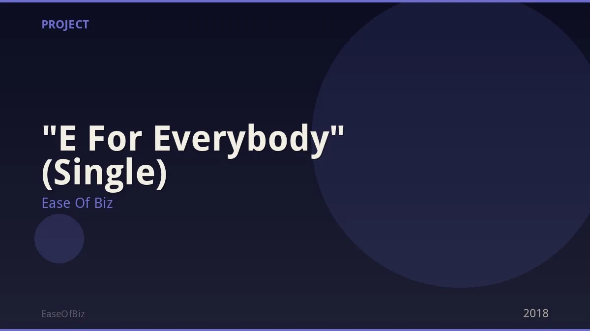 "E For Everybody" (Single)
