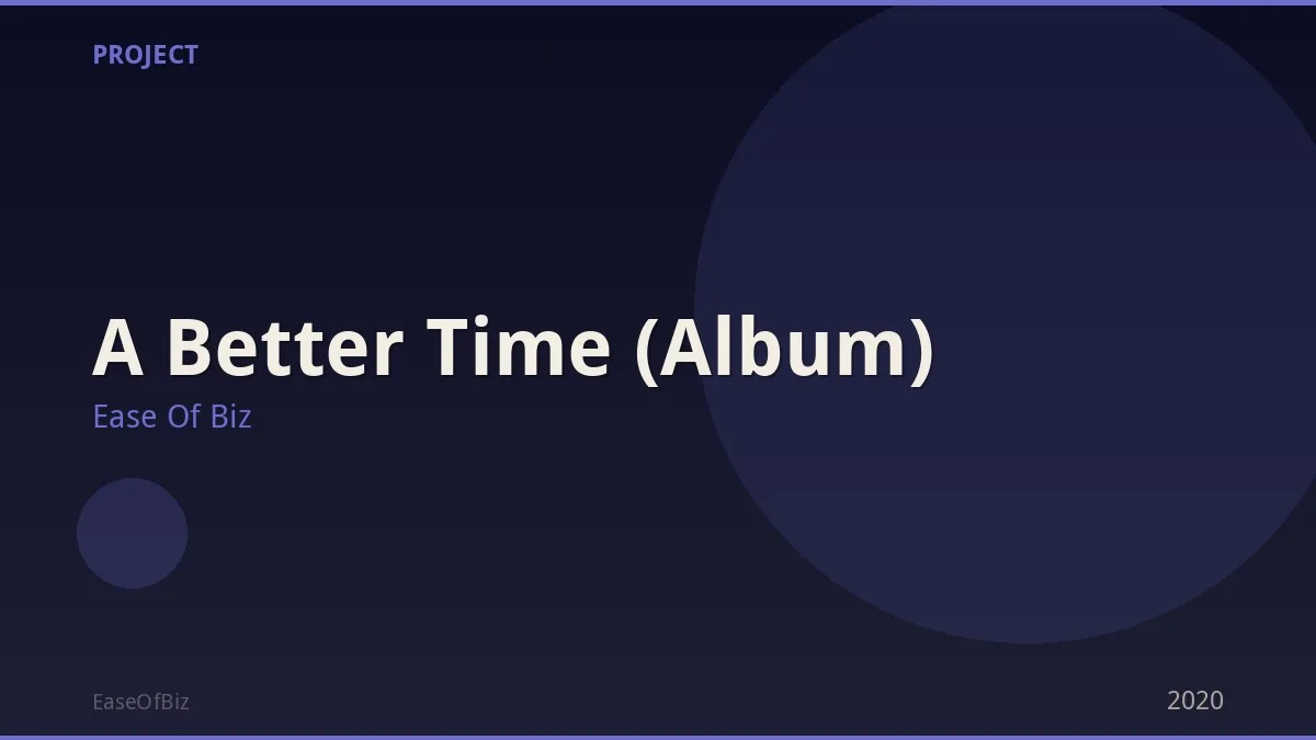 A Better Time (Album)