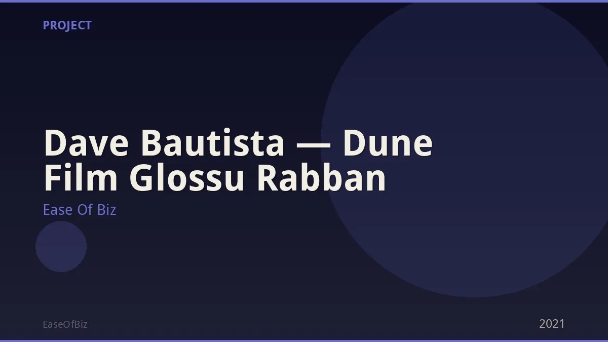 Dave Bautista — Dune Film Glossu Rabban