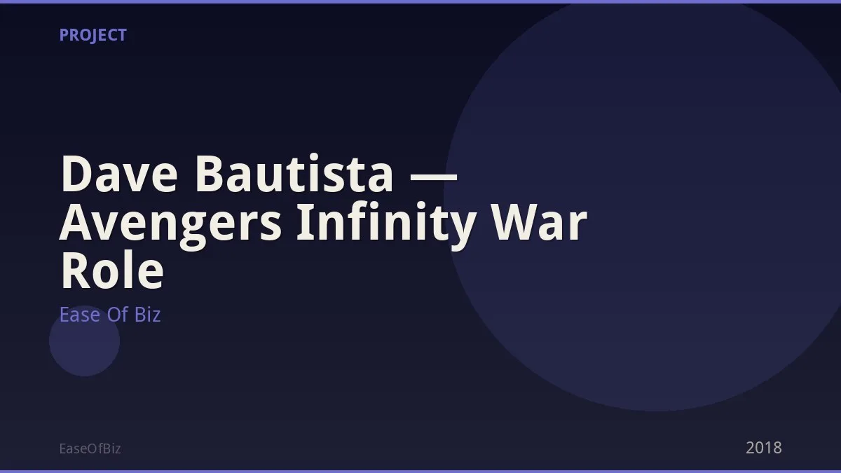 Dave Bautista — Avengers Infinity War Role