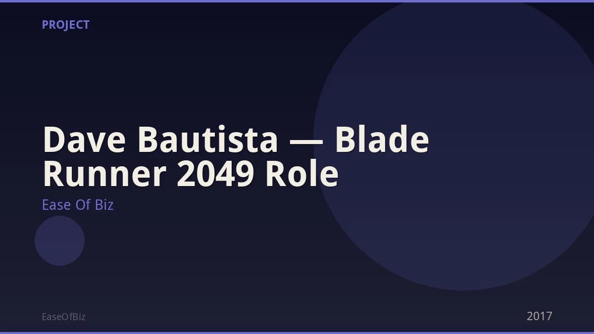 Dave Bautista — Blade Runner 2049 Role