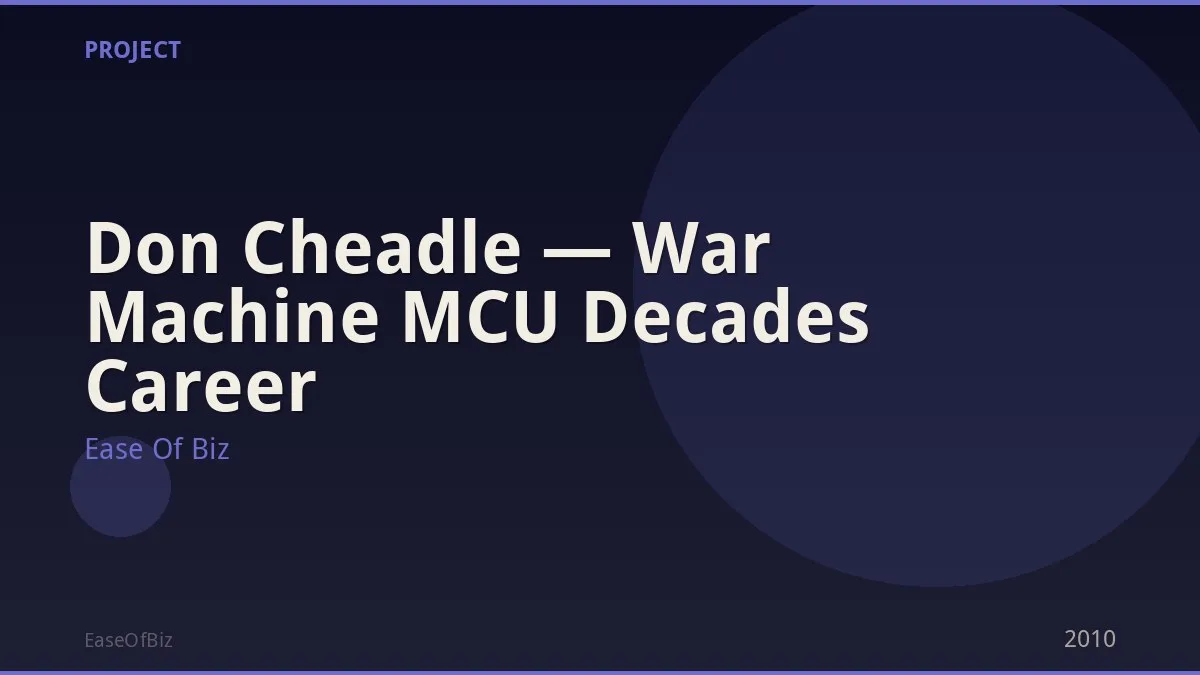 Don Cheadle — War Machine MCU Decades Career