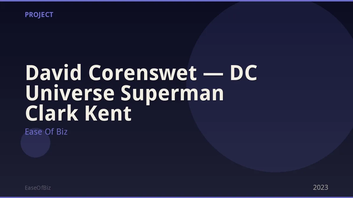 David Corenswet — DC Universe Superman Clark Kent
