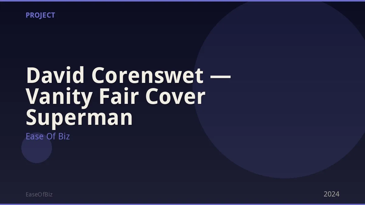 David Corenswet — Vanity Fair Cover Superman