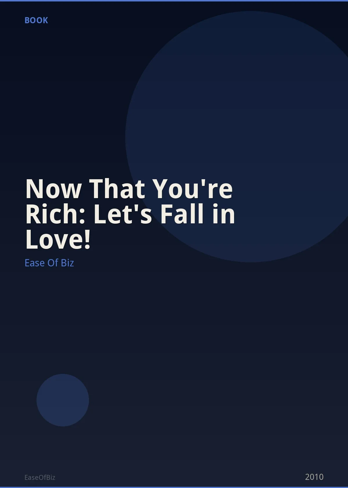 Now That You're Rich: Let's Fall in Love!