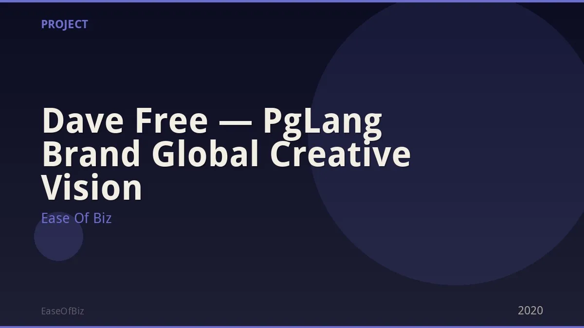 Dave Free — PgLang Brand Global Creative Vision