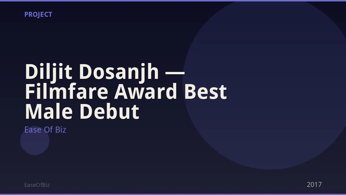 Diljit Dosanjh — Filmfare Award Best Male Debut
