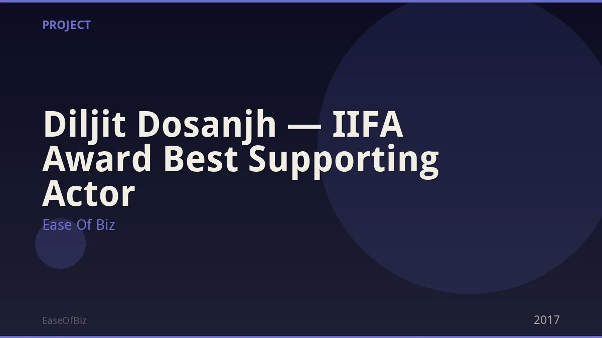 Diljit Dosanjh — IIFA Award Best Supporting Actor