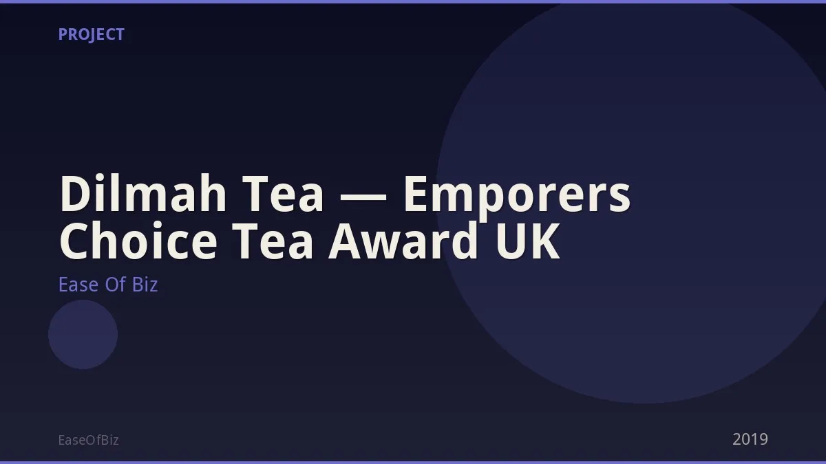 Dilmah Tea — Emporers Choice Tea Award UK