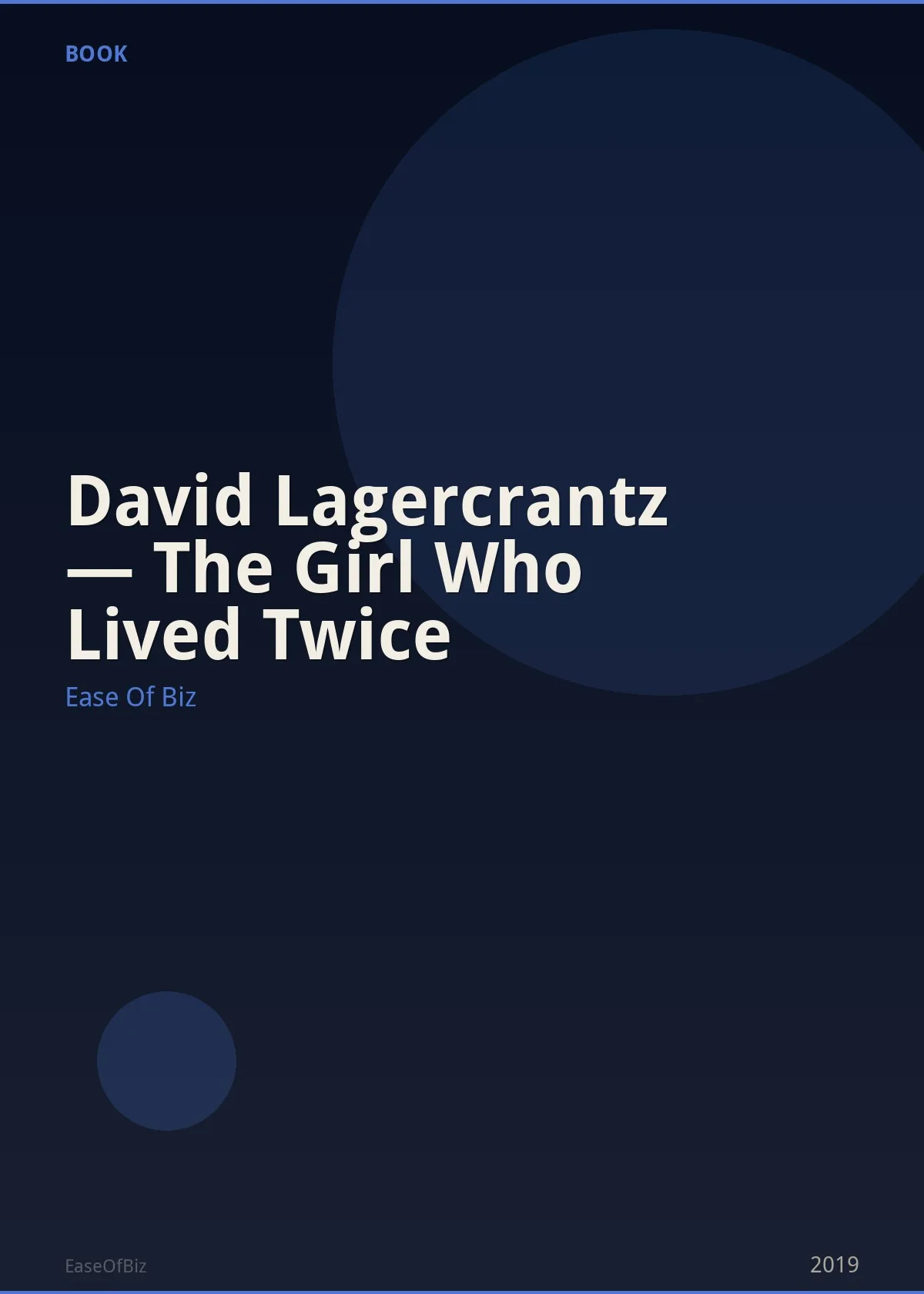 David Lagercrantz — The Girl Who Lived Twice