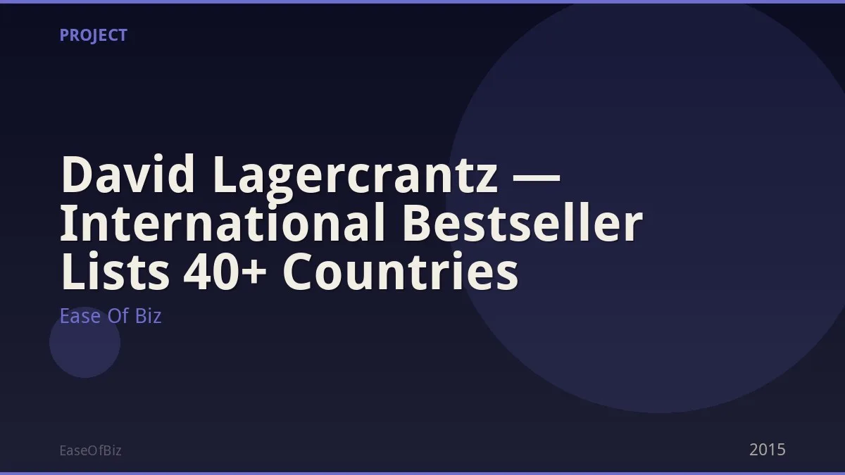 David Lagercrantz — International Bestseller Lists 40+ Countries