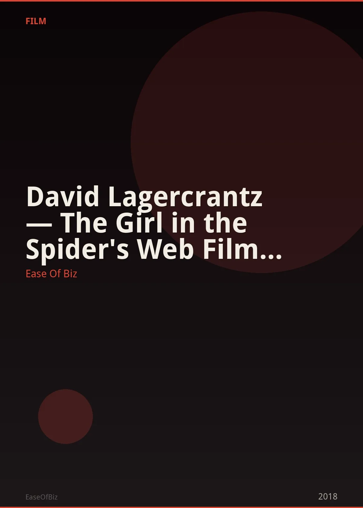 David Lagercrantz — The Girl in the Spider's Web Film Adaptation