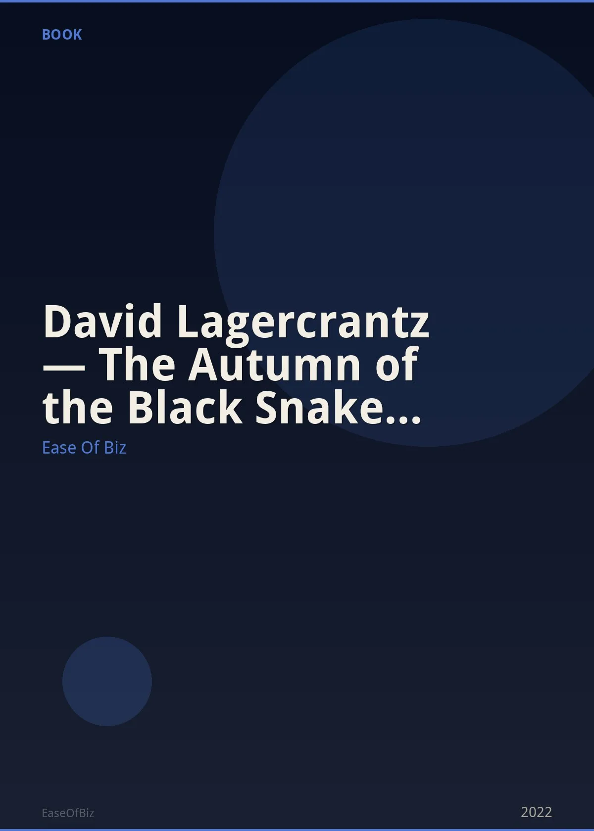 David Lagercrantz — The Autumn of the Black Snake (New Series)