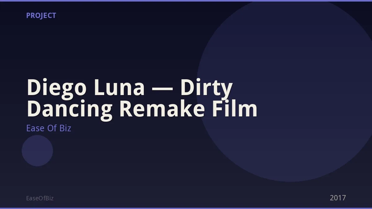 Diego Luna — Dirty Dancing Remake Film