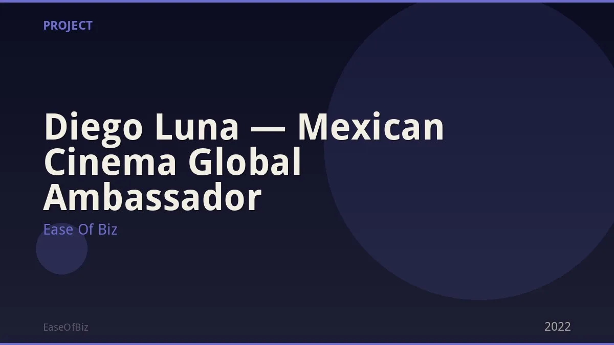 Diego Luna — Mexican Cinema Global Ambassador