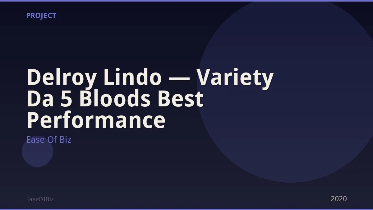 Delroy Lindo — Variety Da 5 Bloods Best Performance