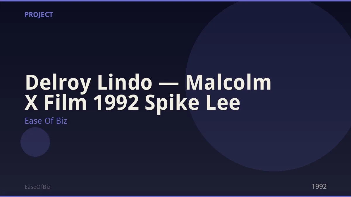 Delroy Lindo — Malcolm X Film 1992 Spike Lee