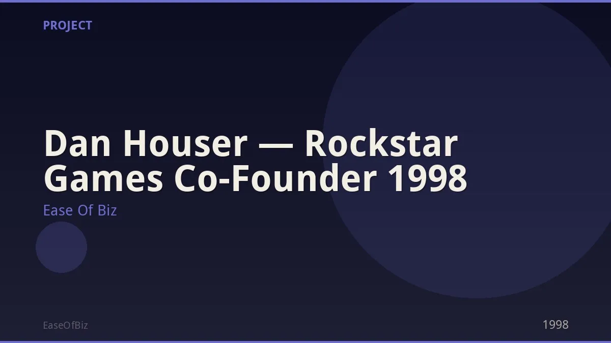 Dan Houser — Rockstar Games Co-Founder 1998