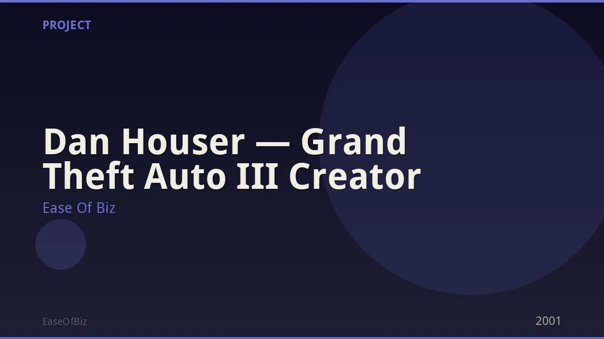 Dan Houser — Grand Theft Auto III Creator