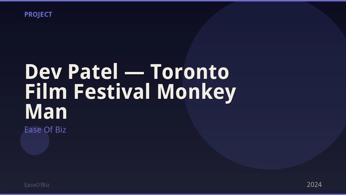 Dev Patel — Toronto Film Festival Monkey Man