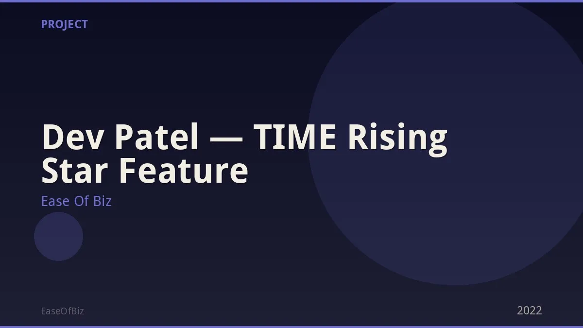 Dev Patel — TIME Rising Star Feature