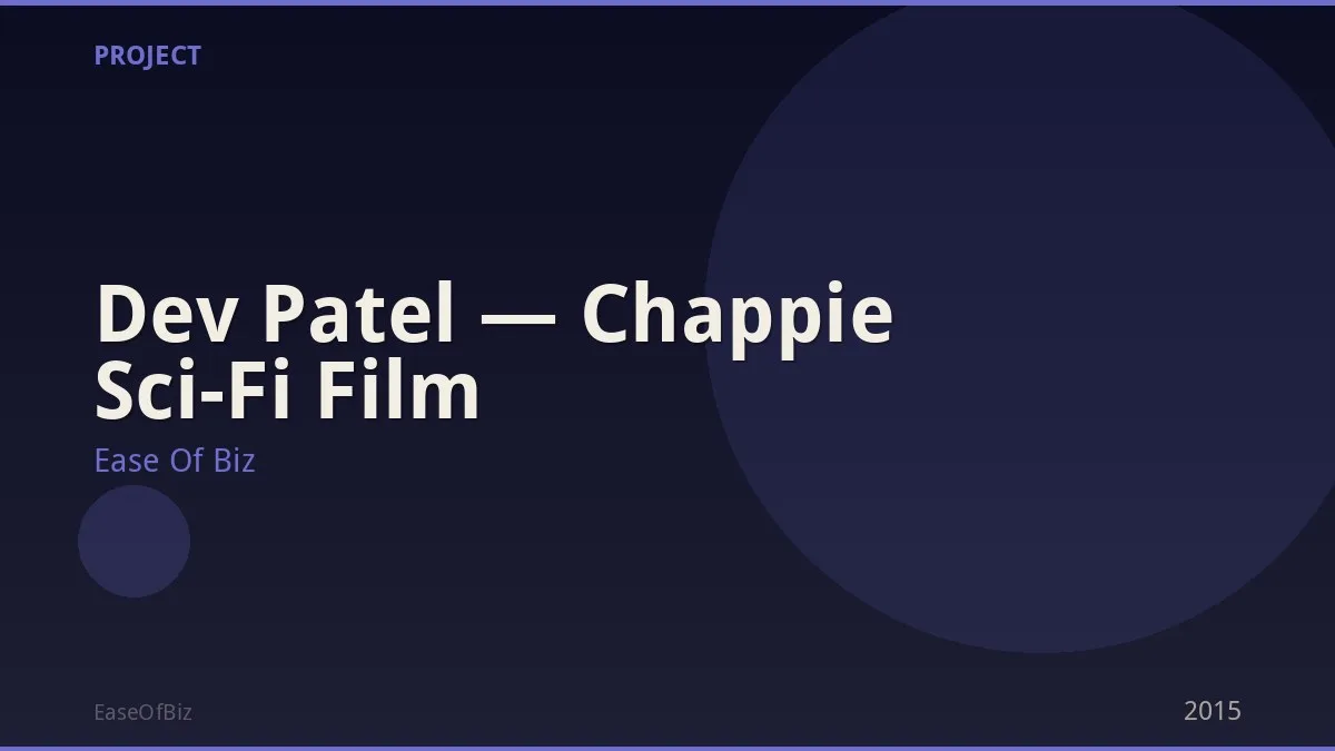 Dev Patel — Chappie Sci-Fi Film