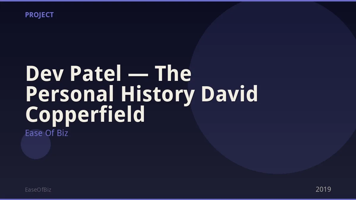 Dev Patel — The Personal History David Copperfield
