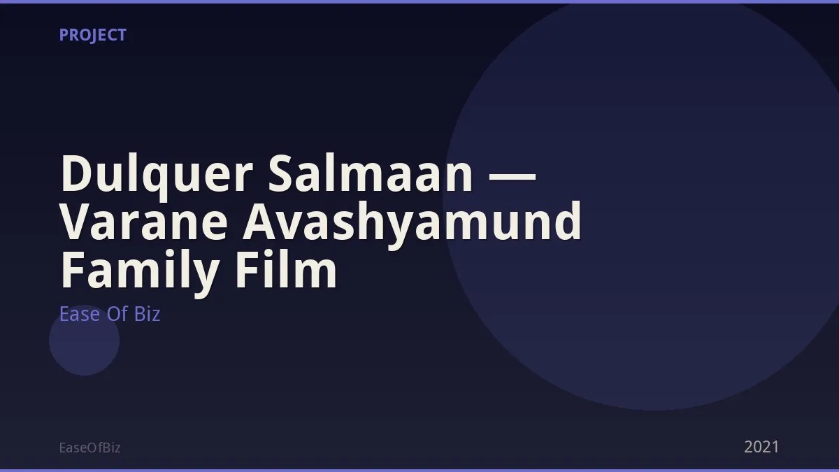 Dulquer Salmaan — Varane Avashyamund Family Film