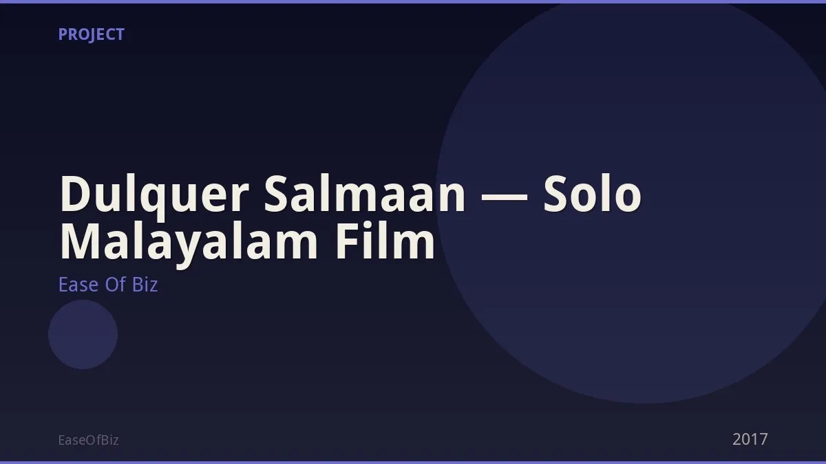 Dulquer Salmaan — Solo Malayalam Film